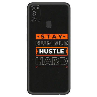 Samsung M/F/Note/Flip and C Phone Skins (All Models) - Stay Humble Stay Hard - Matte Finish (M-48) Samsung Galaxy M21