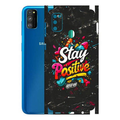 Samsung M/F/Note/Flip and C Phone Skins (All Models) - Stay Positive Black - 3D Embossed Finish (L-31) Samsung Galaxy M30S
