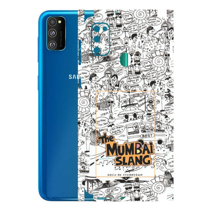 Samsung M/F/Note/Flip and C Phone Skins (All Models) - The Mumbai Slang - Matte Finish (M-142) Samsung Galaxy M30S