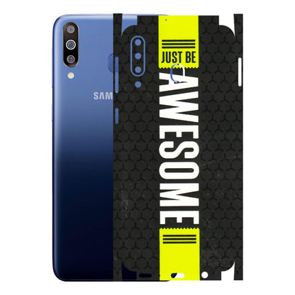 Samsung M/F/Note/Flip and C Phone Skins (All Models) - Just Be Awesome - 3D Embossed Finish (L-101) Samsung Galaxy M30
