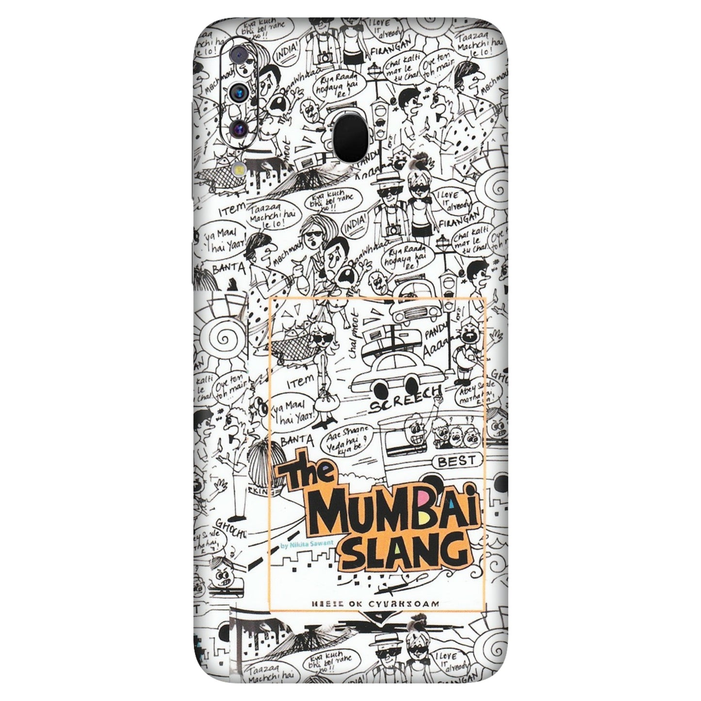 Samsung M/F/Note/Flip and C Phone Skins (All Models) - The Mumbai Slang - Matte Finish (M-142) Samsung Galaxy M30