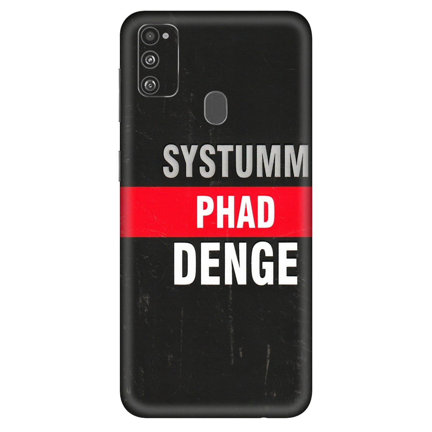 Samsung M/F/Note/Flip and C Phone Skins (All Models) - Systumm Phad Denge - 3D Embossed Finish (L-278) Samsung Galaxy M30S