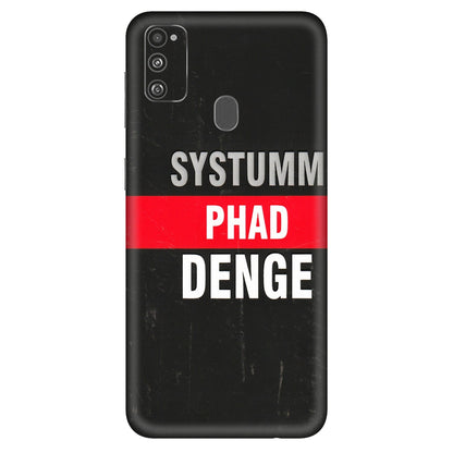 Samsung M/F/Note/Flip and C Phone Skins (All Models) - Systumm Phad Denge - 3D Embossed Finish (L-278) Samsung Galaxy M30S