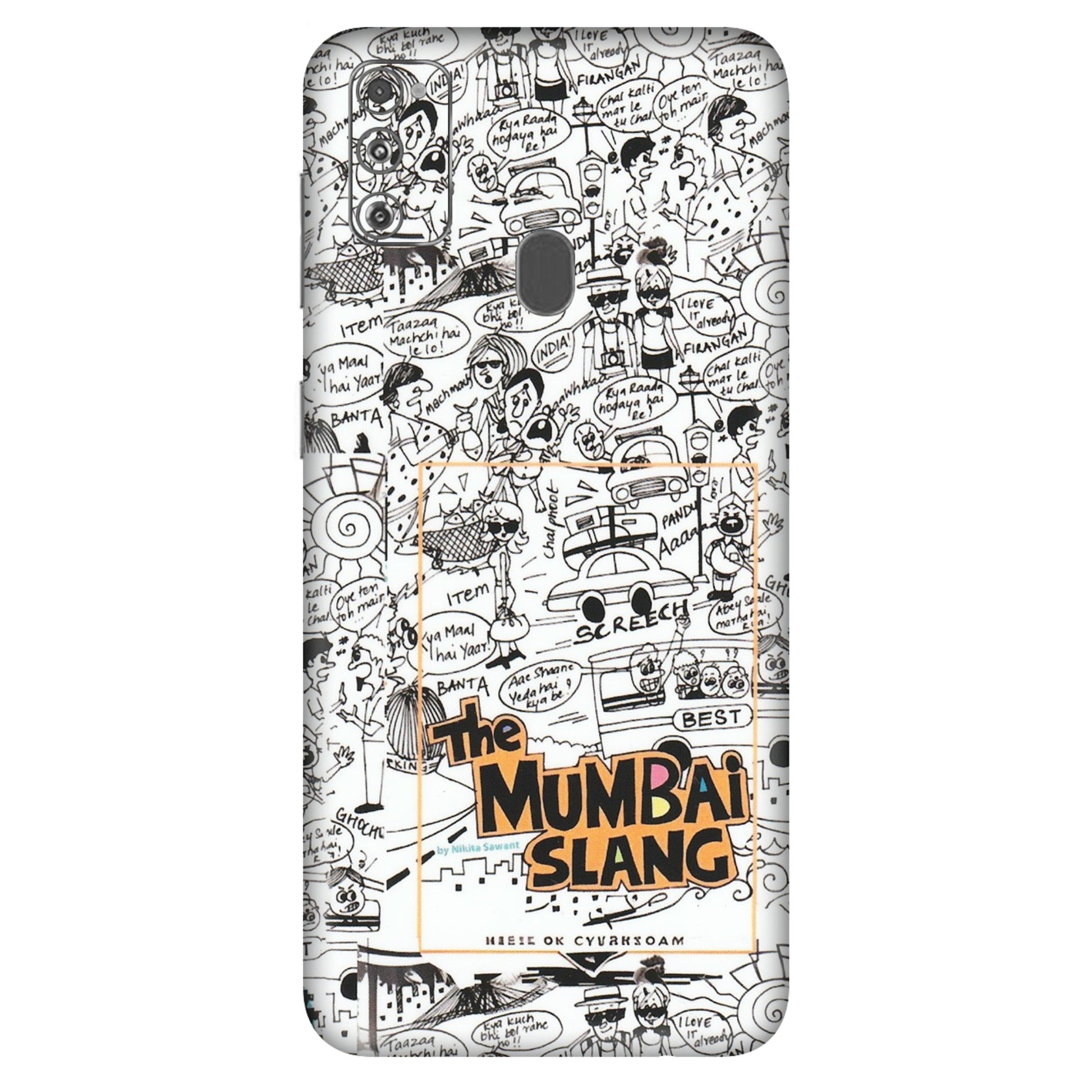 Samsung M/F/Note/Flip and C Phone Skins (All Models) - The Mumbai Slang - Matte Finish (M-142) Samsung Galaxy M30S