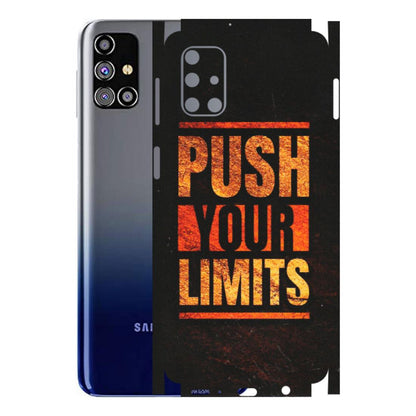 Samsung M/F/Note/Flip and C Phone Skins (All Models) - Push Your Limits - Matte Finish (M-118) Samsung Galaxy M31s