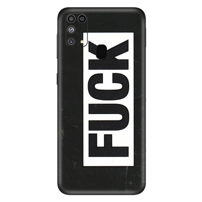 Samsung M/F/Note/Flip and C Phone Skins (All Models) - The F Word - 3D Embossed Finish (L-255) Samsung Galaxy M31