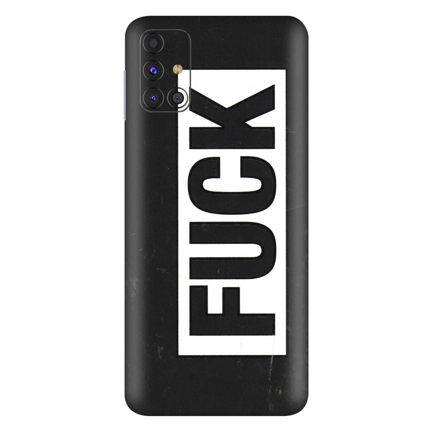 Samsung M/F/Note/Flip and C Phone Skins (All Models) - The F Word - 3D Embossed Finish (L-255) Samsung Galaxy M31s