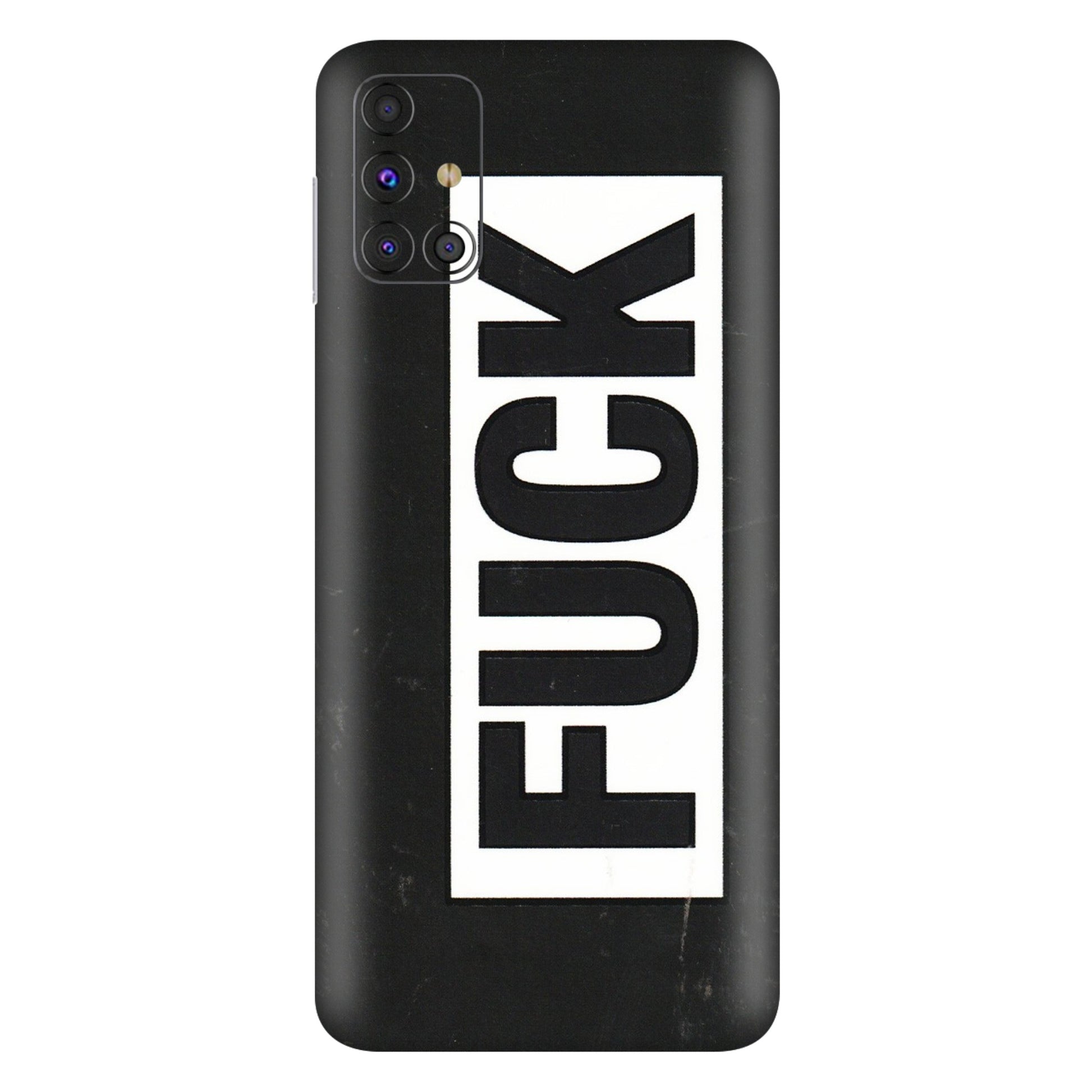 Samsung M/F/Note/Flip and C Phone Skins (All Models) - The F Word - 3D Embossed Finish (L-255) Samsung Galaxy M31s