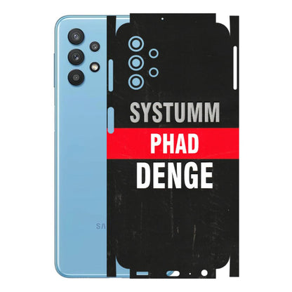 Samsung M/F/Note/Flip and C Phone Skins (All Models) - Systumm Phad Denge - 3D Embossed Finish (L-278) Samsung Galaxy M32 (5G)