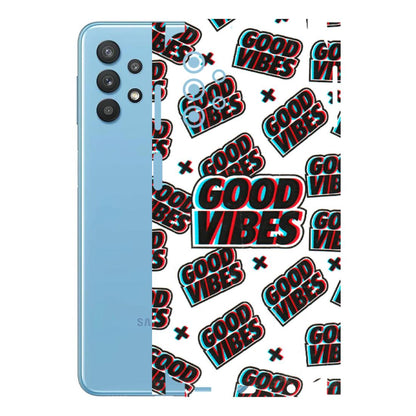 Samsung M/F/Note/Flip and C Phone Skins (All Models) - Good Vibes - 3D Embossed Finish (L-282) Samsung Galaxy M32 (5G)