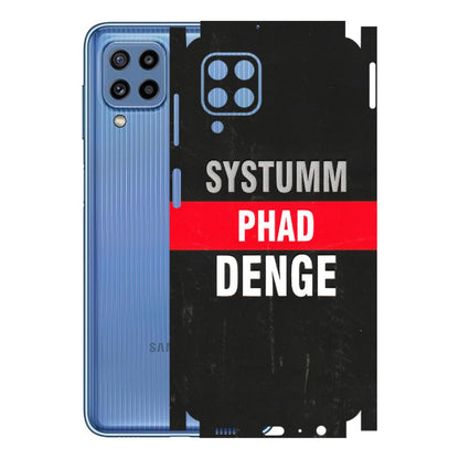 Samsung M/F/Note/Flip and C Phone Skins (All Models) - Systumm Phad Denge - 3D Embossed Finish (L-278) Samsung Galaxy M32