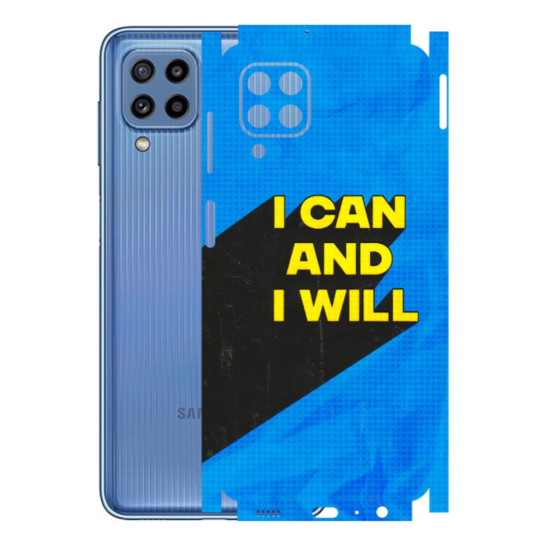 Samsung M/F/Note/Flip and C Phone Skins (All Models) - I Can And I Will - 3D Embossed Finish (L-281) Samsung Galaxy M32