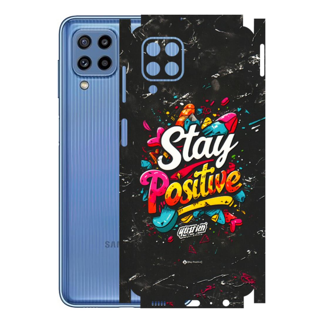 Samsung M/F/Note/Flip and C Phone Skins (All Models) - Stay Positive Black - 3D Embossed Finish (L-31) Samsung Galaxy M32