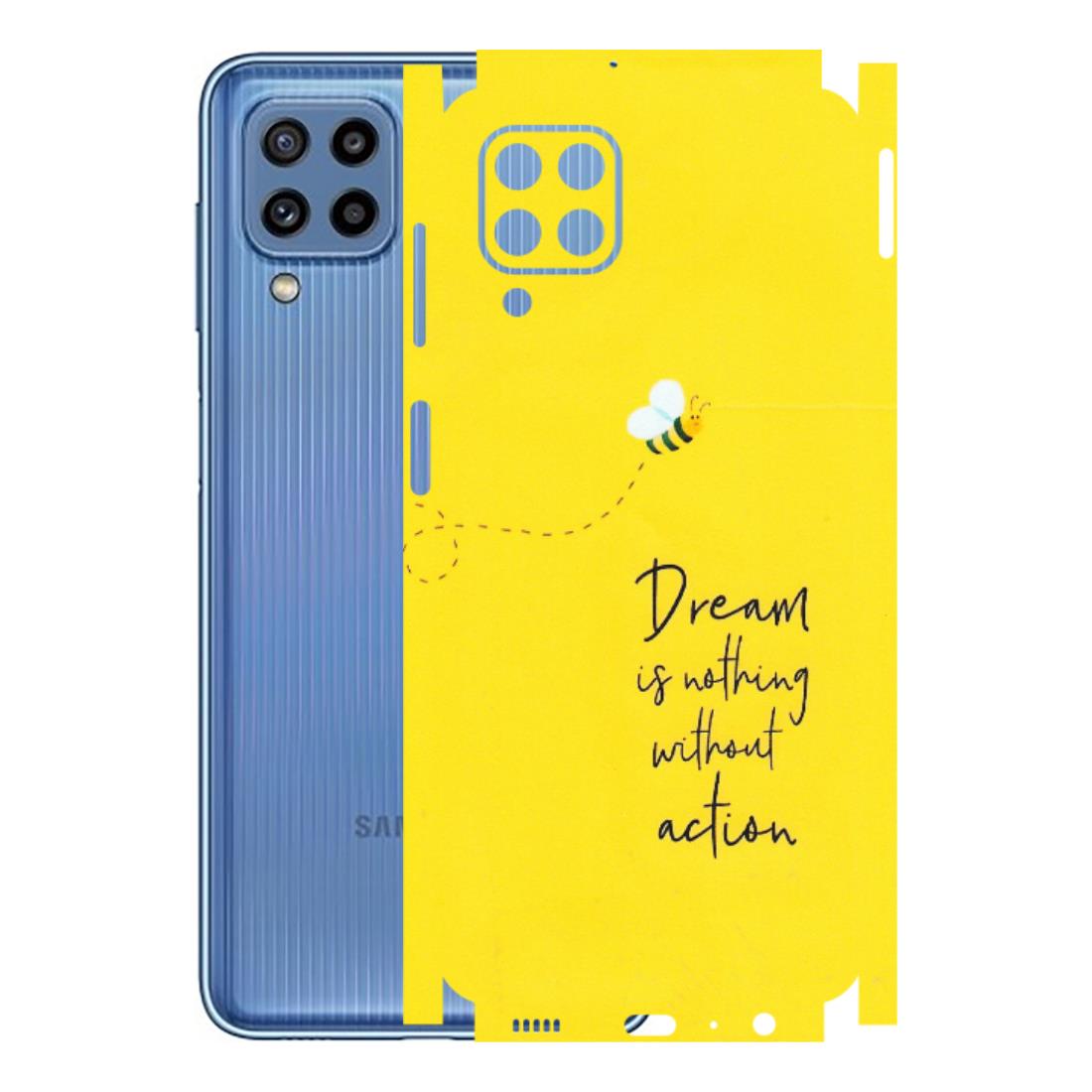 Samsung M/F/Note/Flip and C Phone Skins (All Models) - Dream Is Nothing Without Action - Matte Finish (M-138) Samsung Galaxy M32