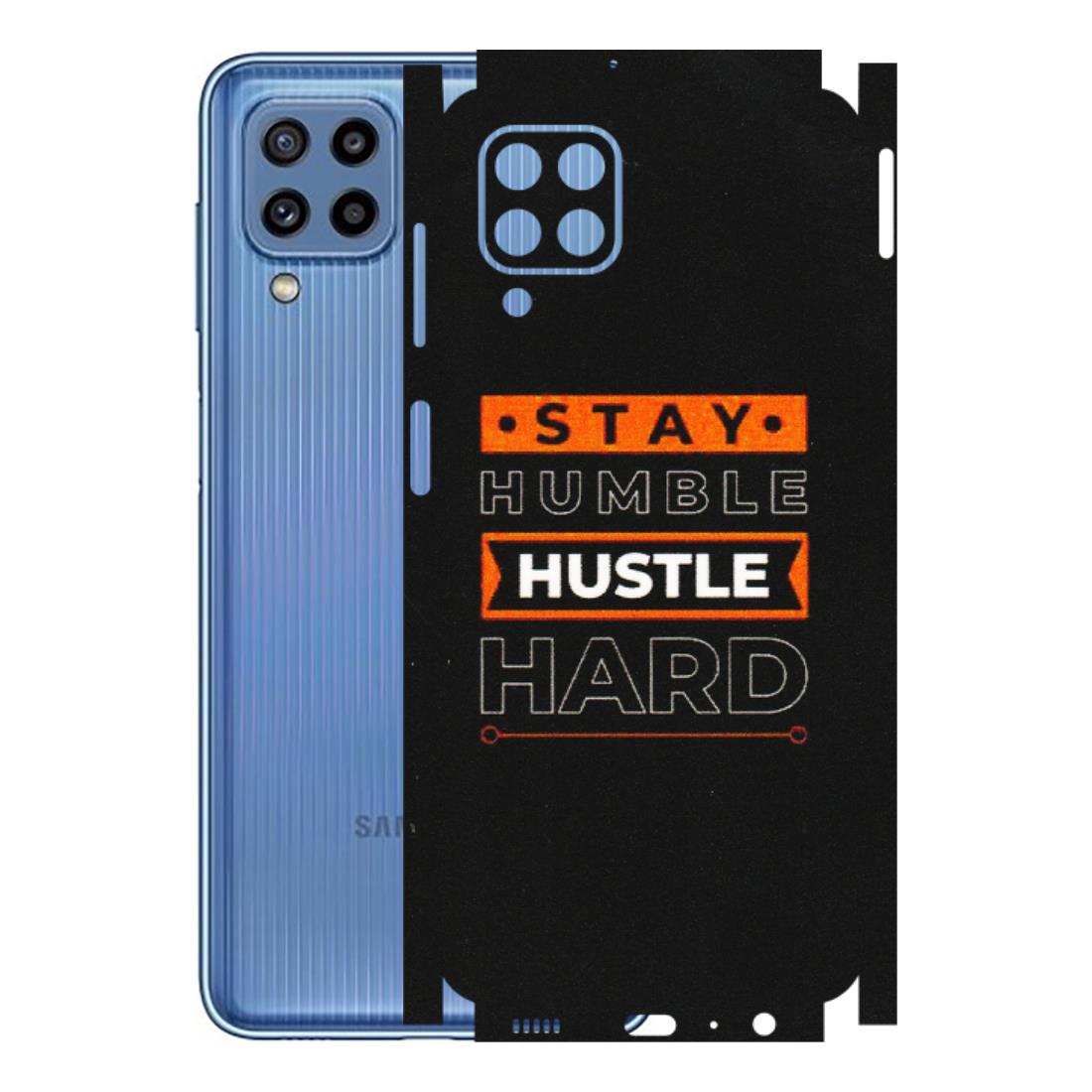 Samsung M/F/Note/Flip and C Phone Skins (All Models) - Stay Humble Stay Hard - Matte Finish (M-48) Samsung Galaxy M32