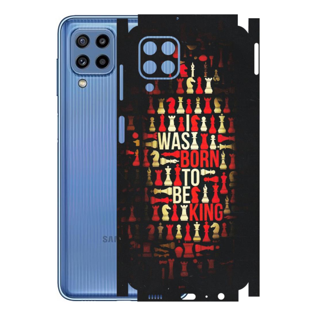 Samsung M/F/Note/Flip and C Phone Skins (All Models) - Born To Be King - Matte Finish (M-73) Samsung Galaxy M32