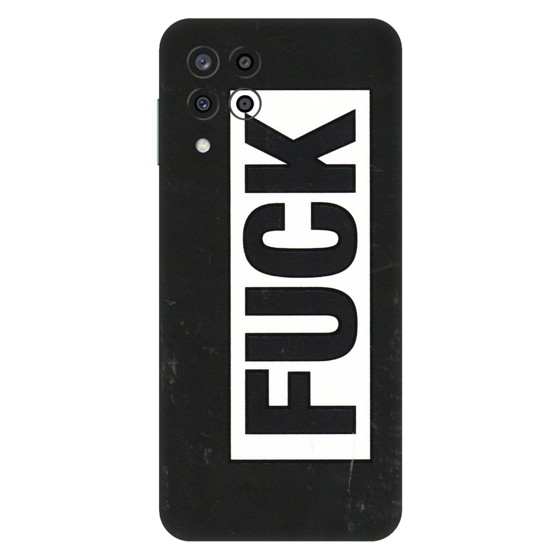 Samsung M/F/Note/Flip and C Phone Skins (All Models) - The F Word - 3D Embossed Finish (L-255) Samsung Galaxy M33 (5G)