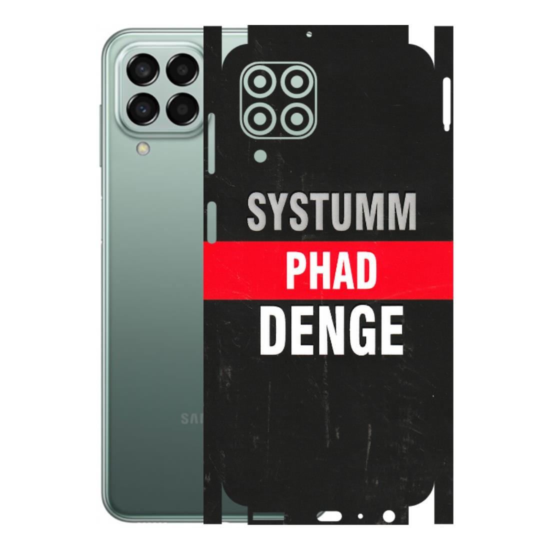 Samsung M/F/Note/Flip and C Phone Skins (All Models) - Systumm Phad Denge - 3D Embossed Finish (L-278) Samsung Galaxy M33 (5G)
