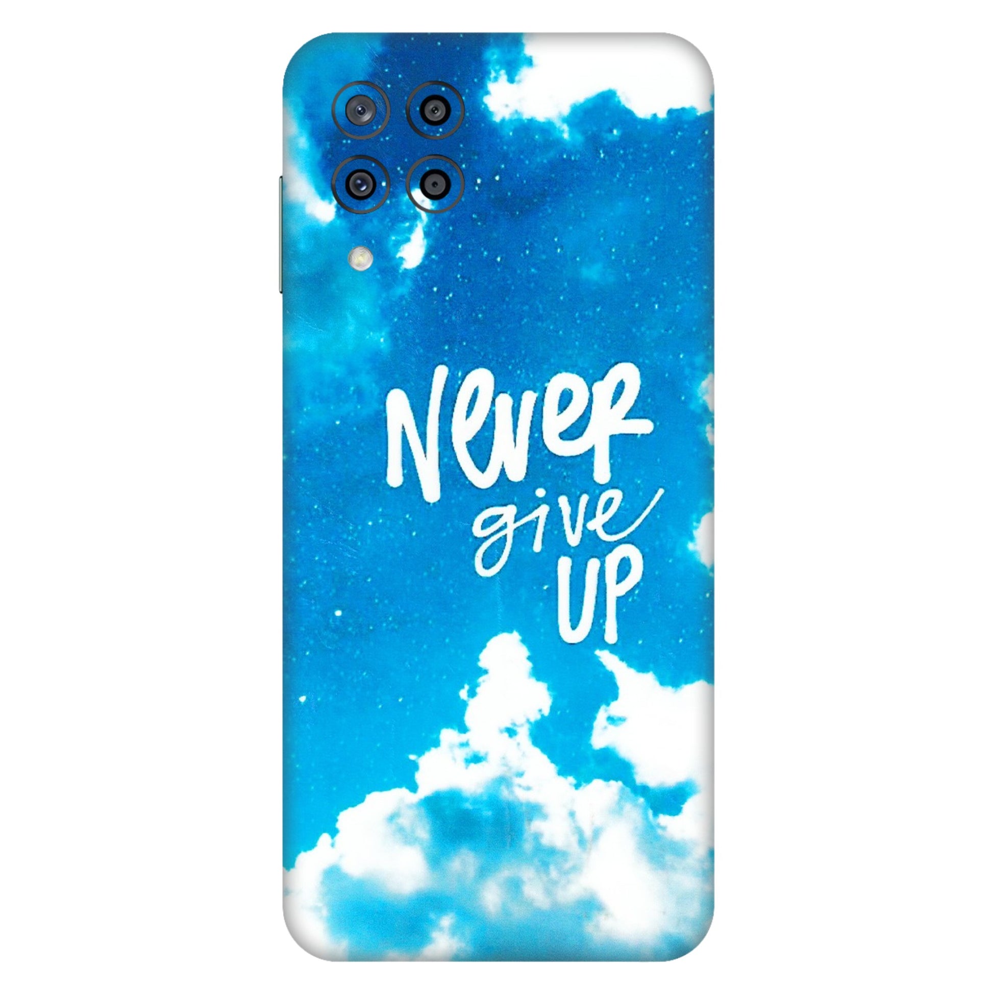 Samsung M/F/Note/Flip and C Phone Skins (All Models) - Never Give Up - 3D Embossed Finish (L-279) Samsung Galaxy M33 (5G)