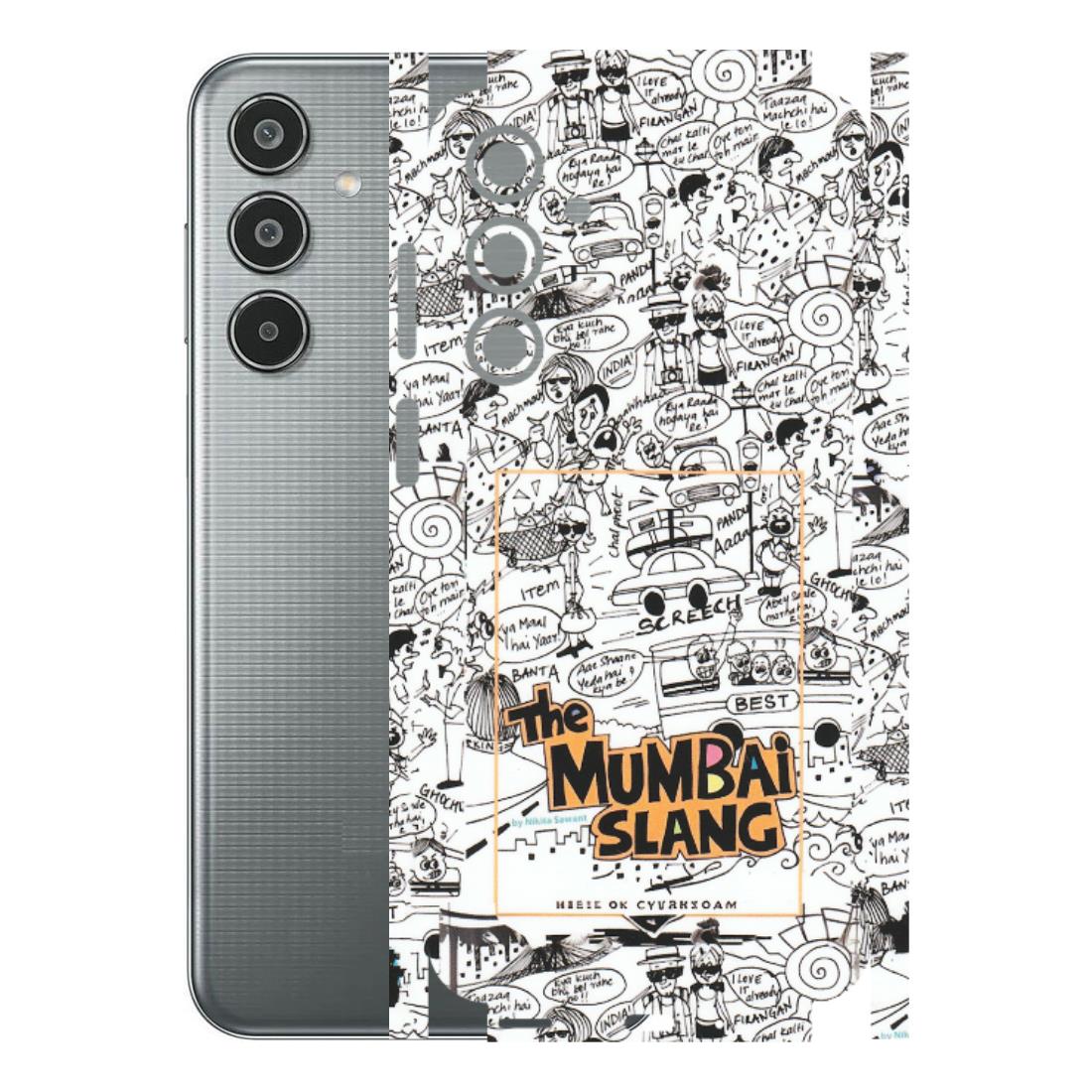 Samsung M/F/Note/Flip and C Phone Skins (All Models) - The Mumbai Slang - Matte Finish (M-142) Samsung Galaxy M35 (5G)