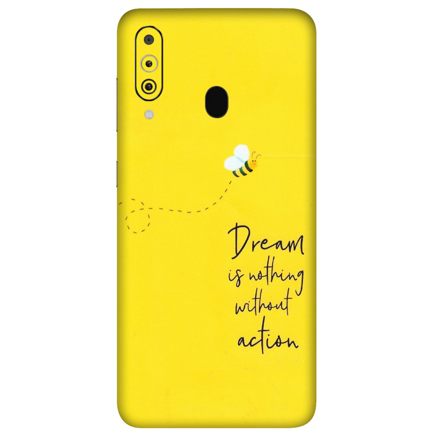 Samsung M/F/Note/Flip and C Phone Skins (All Models) - Dream Is Nothing Without Action - Matte Finish (M-138) Samsung Galaxy M40