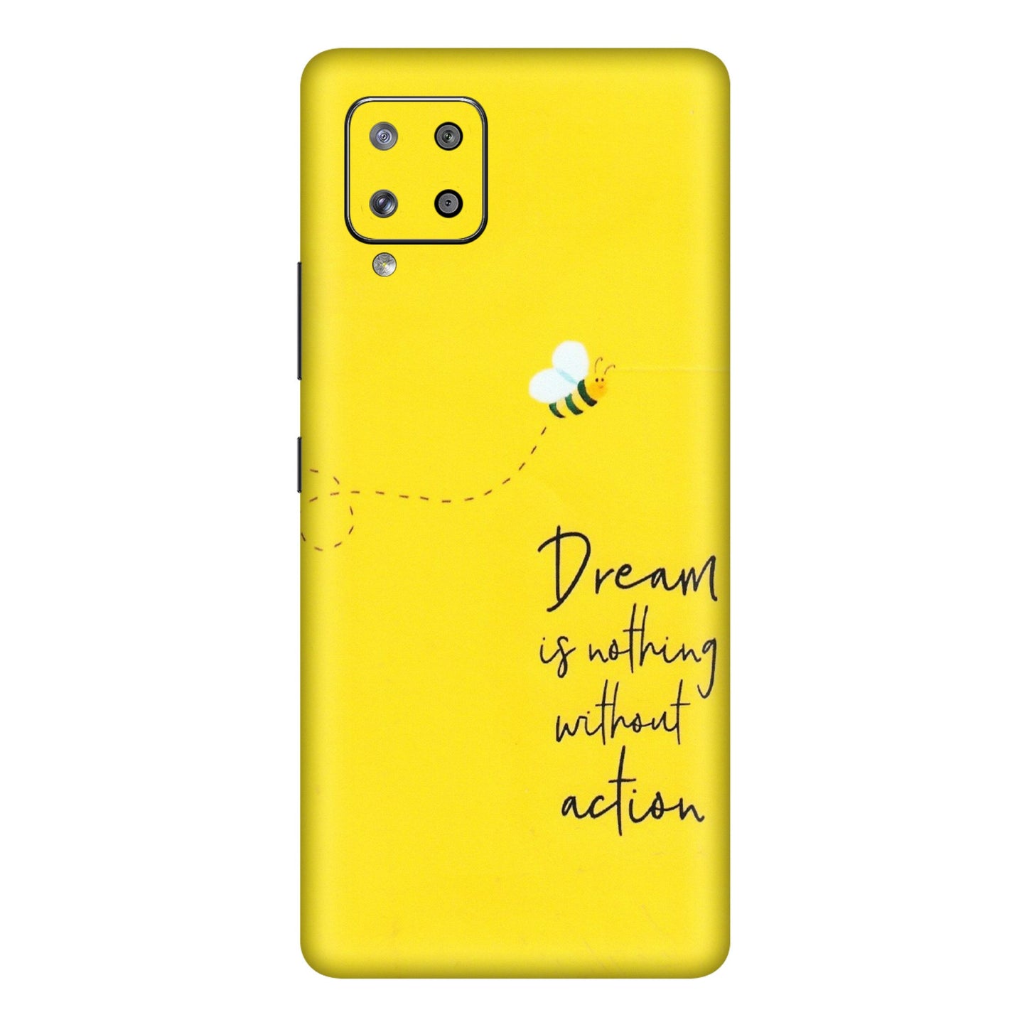 Samsung M/F/Note/Flip and C Phone Skins (All Models) - Dream Is Nothing Without Action - Matte Finish (M-138) Samsung Galaxy M42