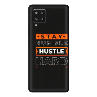Samsung M/F/Note/Flip and C Phone Skins (All Models) - Stay Humble Stay Hard - Matte Finish (M-48) Samsung Galaxy M42