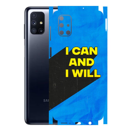 Samsung M/F/Note/Flip and C Phone Skins (All Models) - I Can And I Will - 3D Embossed Finish (L-281) Samsung Galaxy M51