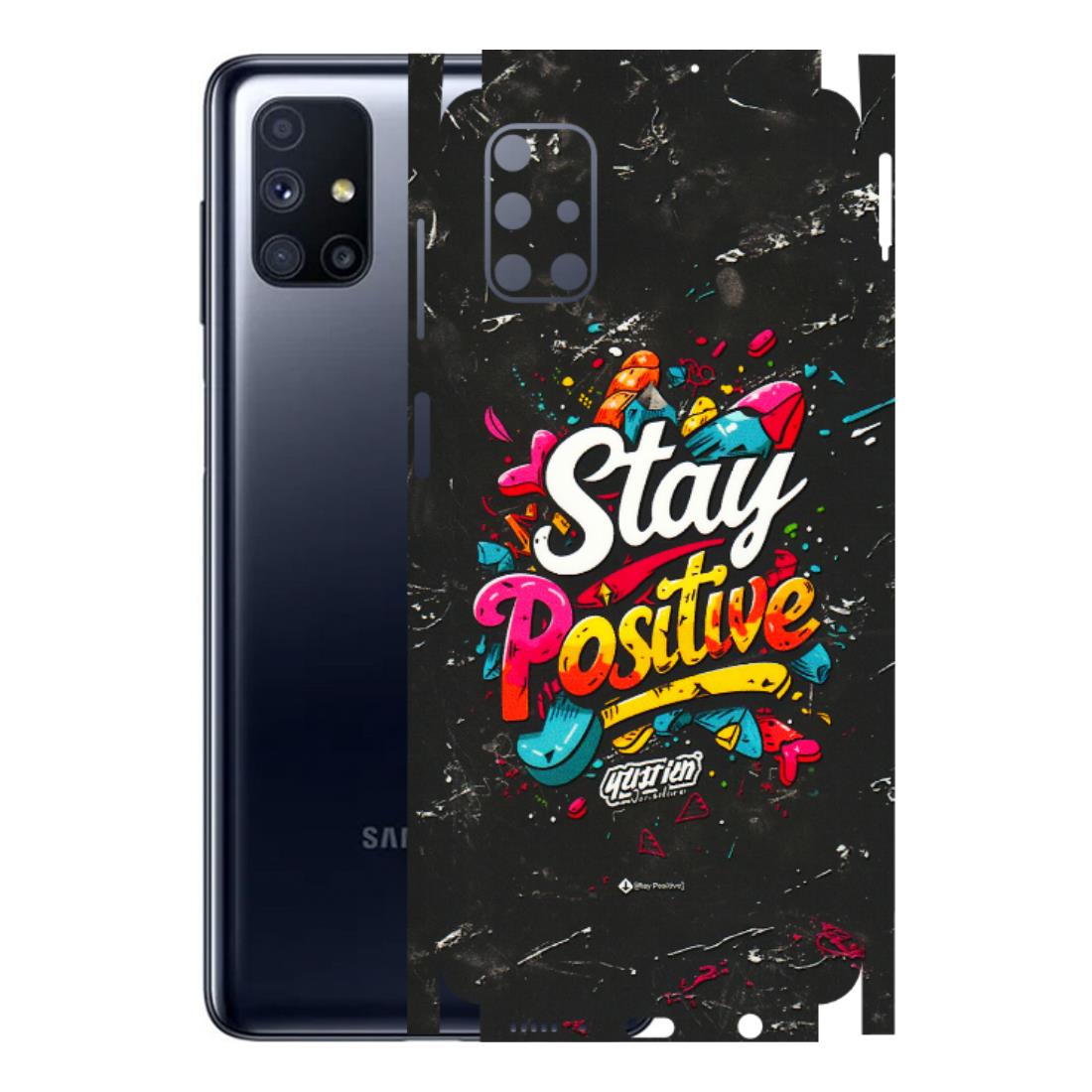 Samsung M/F/Note/Flip and C Phone Skins (All Models) - Stay Positive Black - 3D Embossed Finish (L-31) Samsung Galaxy M51