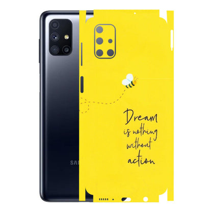 Samsung M/F/Note/Flip and C Phone Skins (All Models) - Dream Is Nothing Without Action - Matte Finish (M-138) Samsung Galaxy M51
