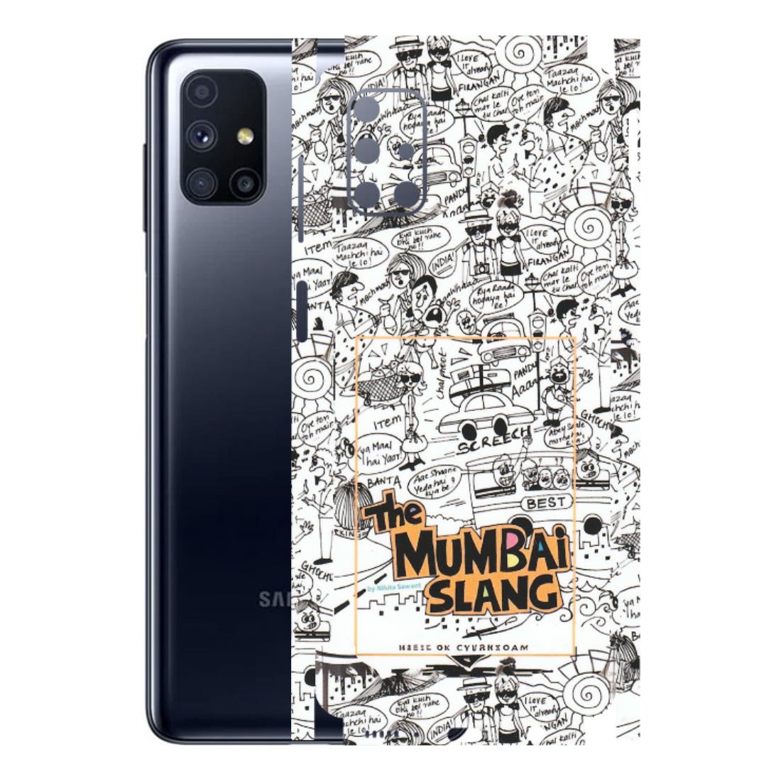 Samsung M/F/Note/Flip and C Phone Skins (All Models) - The Mumbai Slang - Matte Finish (M-142) Samsung Galaxy M51