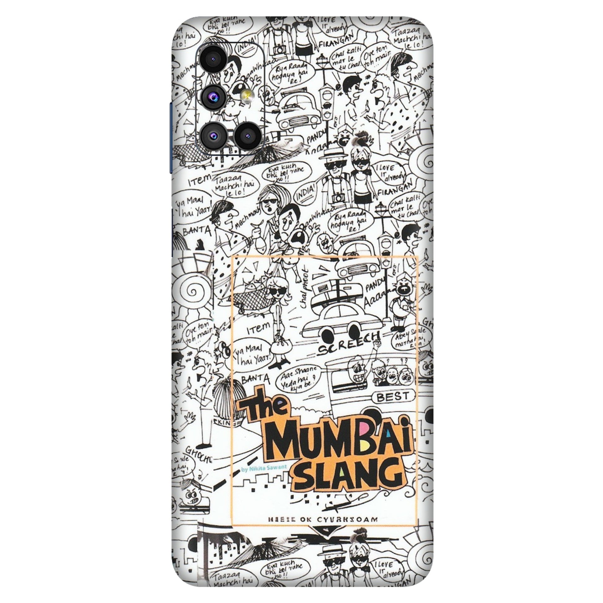 Samsung M/F/Note/Flip and C Phone Skins (All Models) - The Mumbai Slang - Matte Finish (M-142) Samsung Galaxy M51