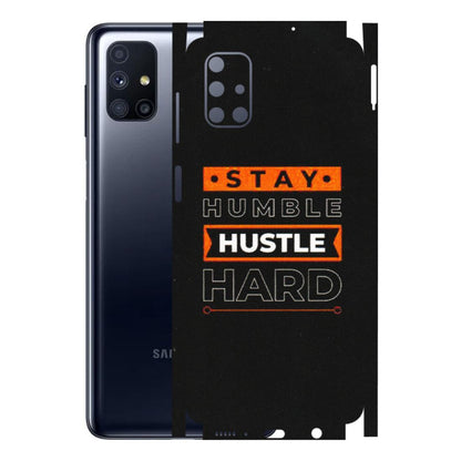 Samsung M/F/Note/Flip and C Phone Skins (All Models) - Stay Humble Stay Hard - Matte Finish (M-48) Samsung Galaxy M51