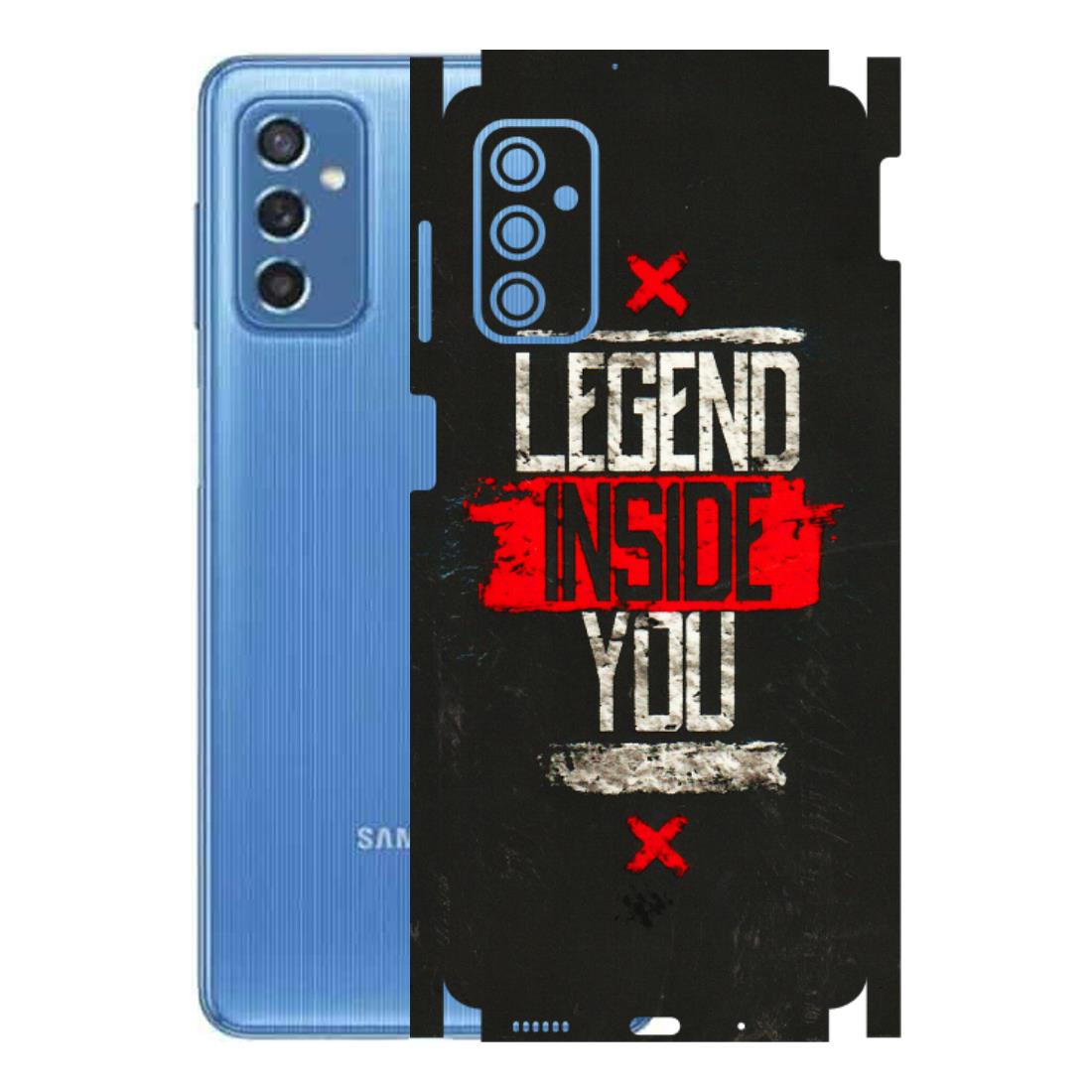 Samsung M/F/Note/Flip and C Phone Skins (All Models) - Legend Inside You - 3D Embossed Finish (L-186) Samsung Galaxy M52 (5G)