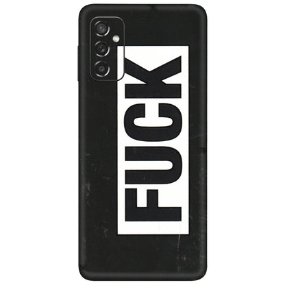 Samsung M/F/Note/Flip and C Phone Skins (All Models) - The F Word - 3D Embossed Finish (L-255) Samsung Galaxy M52 (5G)