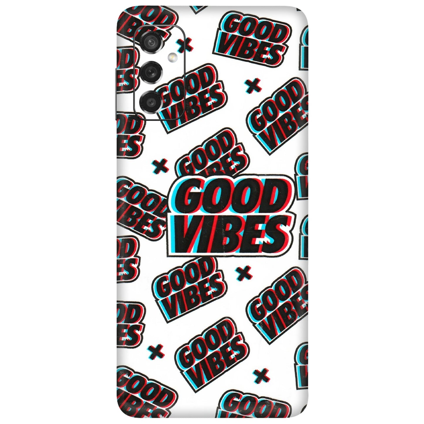 Samsung M/F/Note/Flip and C Phone Skins (All Models) - Good Vibes - 3D Embossed Finish (L-282) Samsung Galaxy M52 (5G)