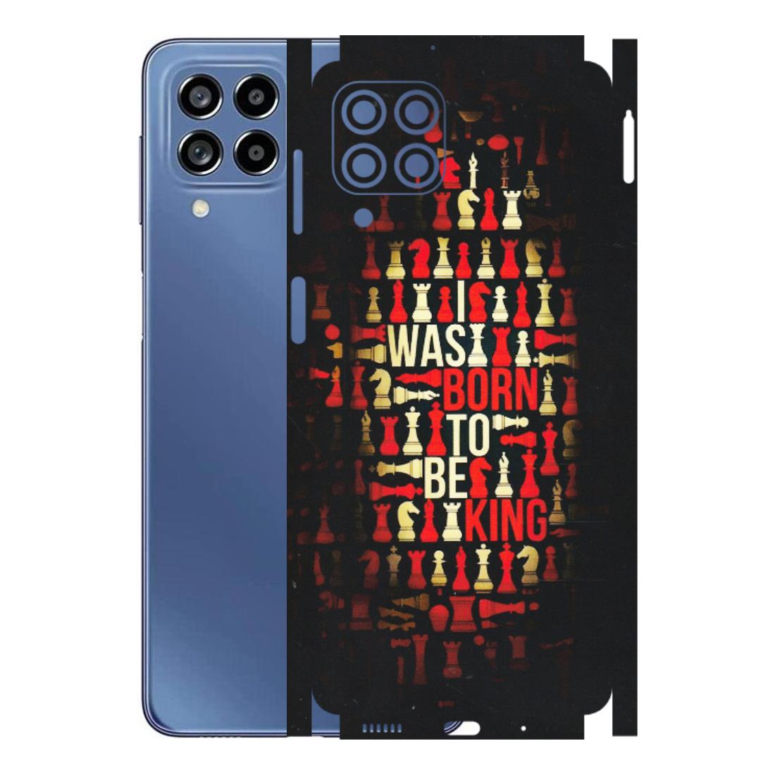 Samsung M/F/Note/Flip and C Phone Skins (All Models) - Born To Be King - Matte Finish (M-73) Samsung Galaxy M53 (5G)