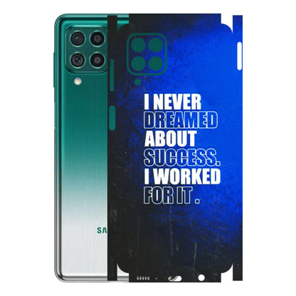 Samsung M/F/Note/Flip and C Phone Skins (All Models) - I Never Dreamed About Success - 3D Embossed Finish (L-283) Samsung Galaxy M62