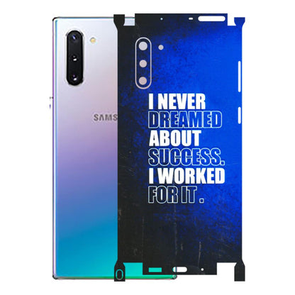 Samsung M/F/Note/Flip and C Phone Skins (All Models) - I Never Dreamed About Success - 3D Embossed Finish (L-283) Samsung Galaxy Note 10