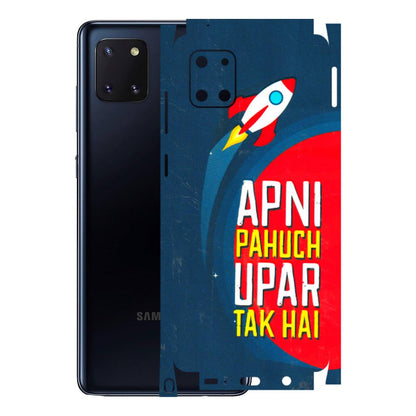 Samsung M/F/Note/Flip and C Phone Skins (All Models) - Apni Pahuch Upar Tak Hai - 3D Embossed Finish (L-276) Samsung Galaxy Note 10 Lite
