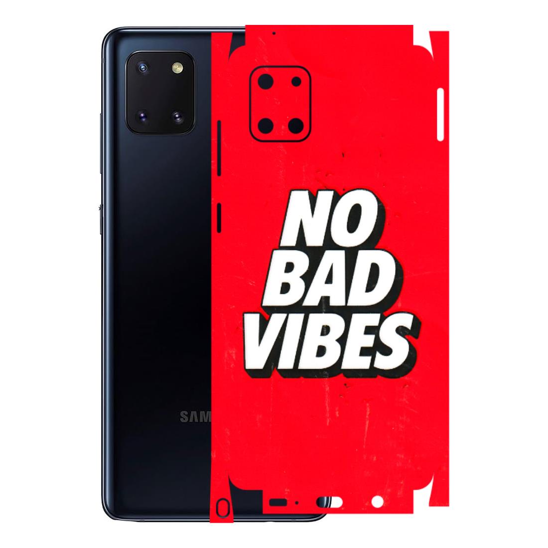 Samsung M/F/Note/Flip and C Phone Skins (All Models) - No Bad Vibes - 3D Embossed Finish (L-280) Samsung Galaxy Note 10 Lite