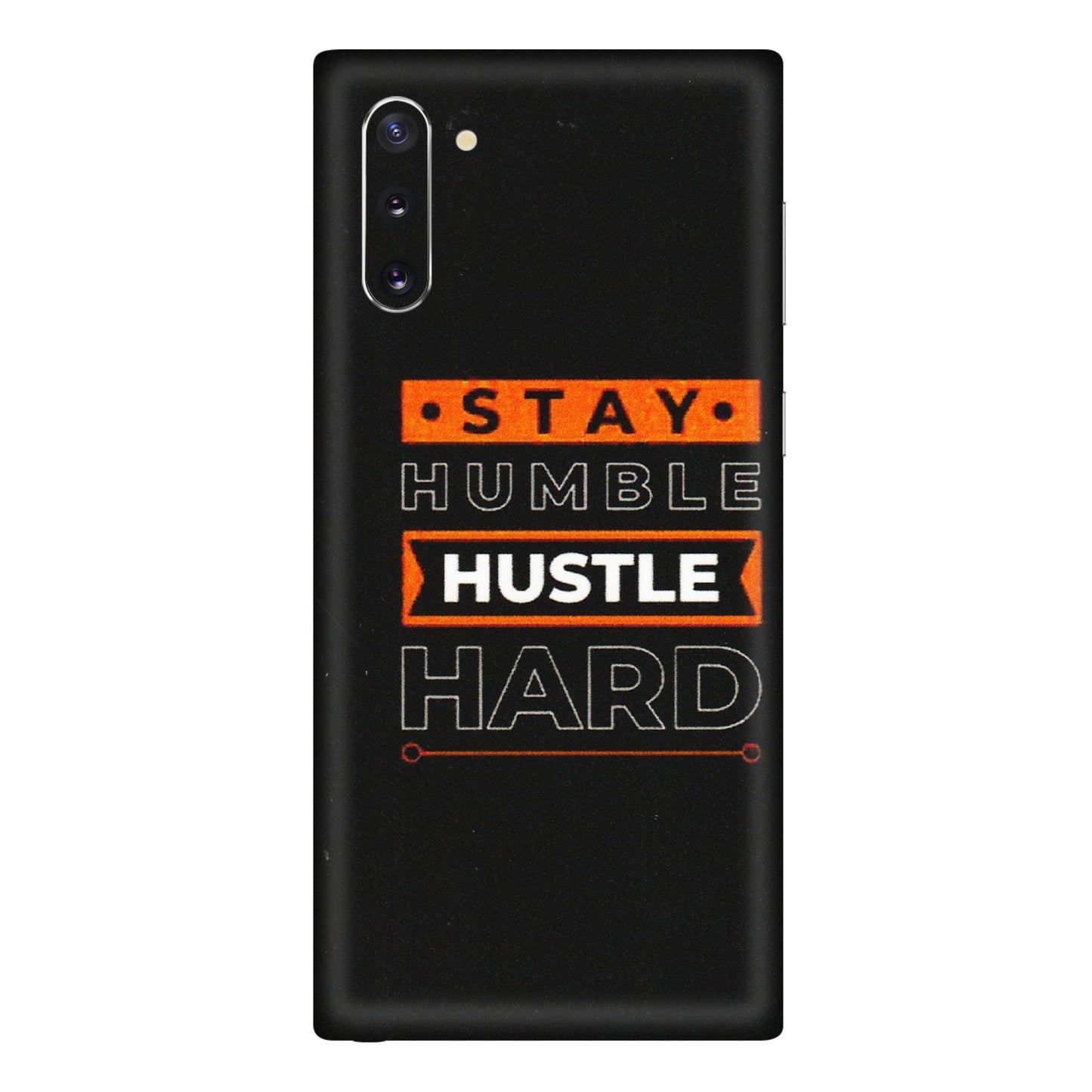 Samsung M/F/Note/Flip and C Phone Skins (All Models) - Stay Humble Stay Hard - Matte Finish (M-48) Samsung Galaxy Note 10