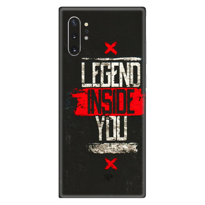 Samsung M/F/Note/Flip and C Phone Skins (All Models) - Legend Inside You - 3D Embossed Finish (L-186) Samsung Galaxy Note 10 Plus