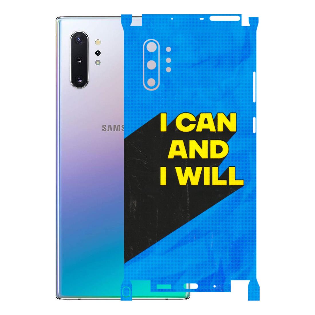 Samsung M/F/Note/Flip and C Phone Skins (All Models) - I Can And I Will - 3D Embossed Finish (L-281) Samsung Galaxy Note 10 Plus