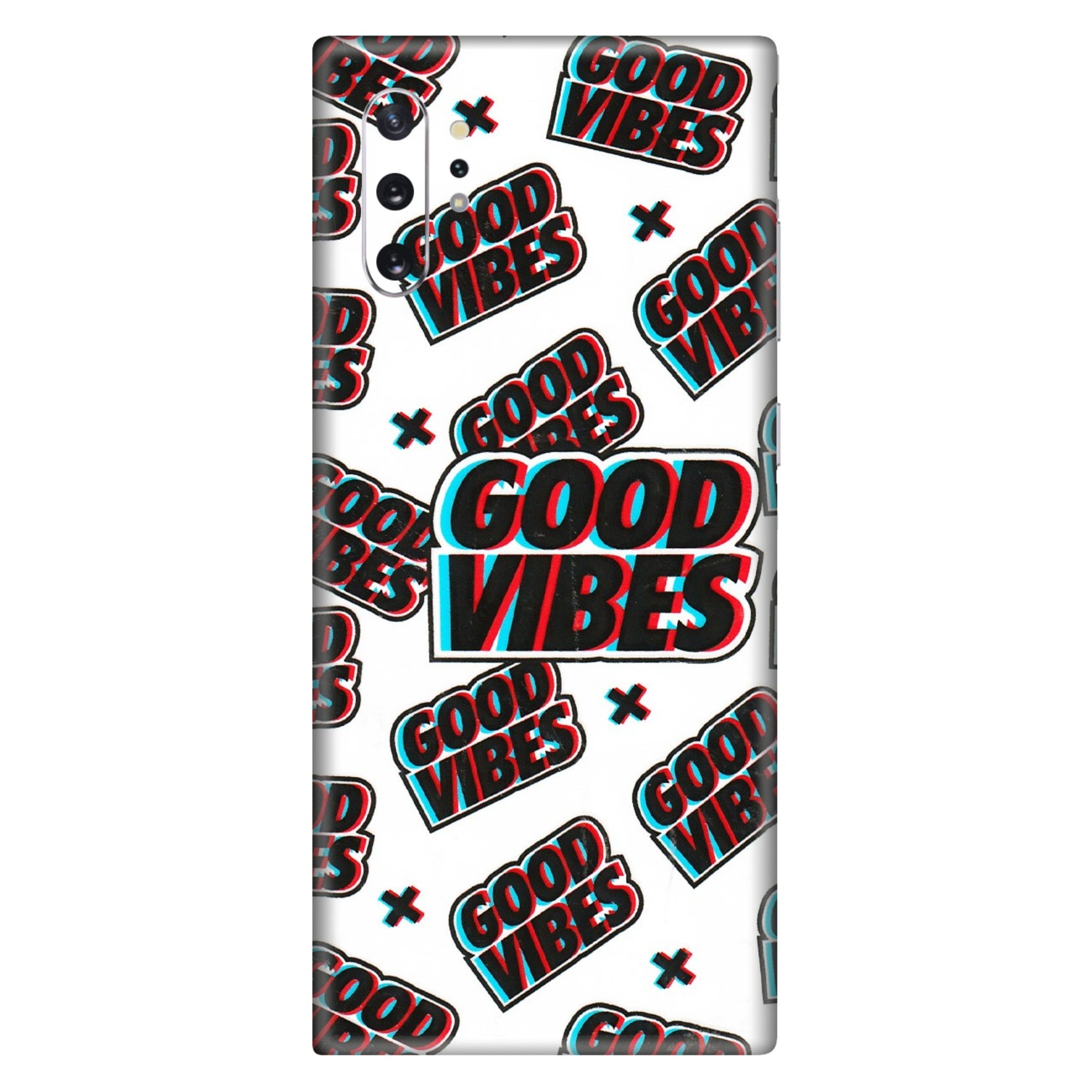 Samsung M/F/Note/Flip and C Phone Skins (All Models) - Good Vibes - 3D Embossed Finish (L-282) Samsung Galaxy Note 10 Plus