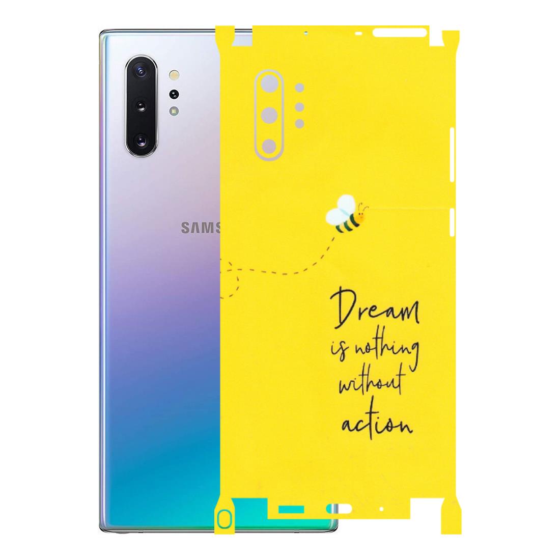 Samsung M/F/Note/Flip and C Phone Skins (All Models) - Dream Is Nothing Without Action - Matte Finish (M-138) Samsung Galaxy Note 10 Plus
