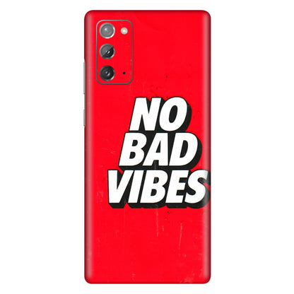 Samsung M/F/Note/Flip and C Phone Skins (All Models) - No Bad Vibes - 3D Embossed Finish (L-280) Samsung Galaxy Note 20