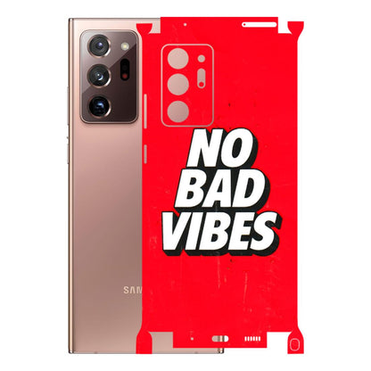 Samsung M/F/Note/Flip and C Phone Skins (All Models) - No Bad Vibes - 3D Embossed Finish (L-280) Samsung Galaxy Note 20 Ultra