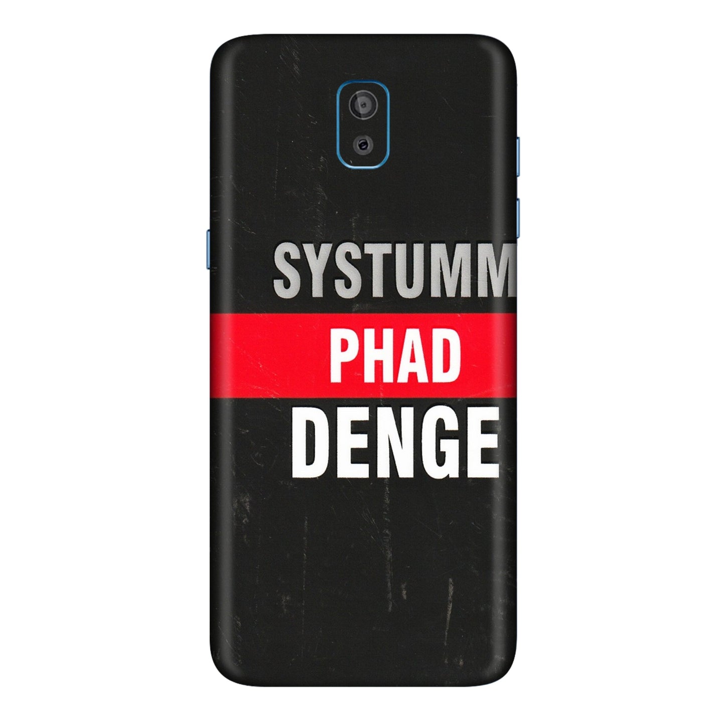 Samsung M/F/Note/Flip and C Phone Skins (All Models) - Systumm Phad Denge - 3D Embossed Finish (L-278) Samsung Galaxy On 8