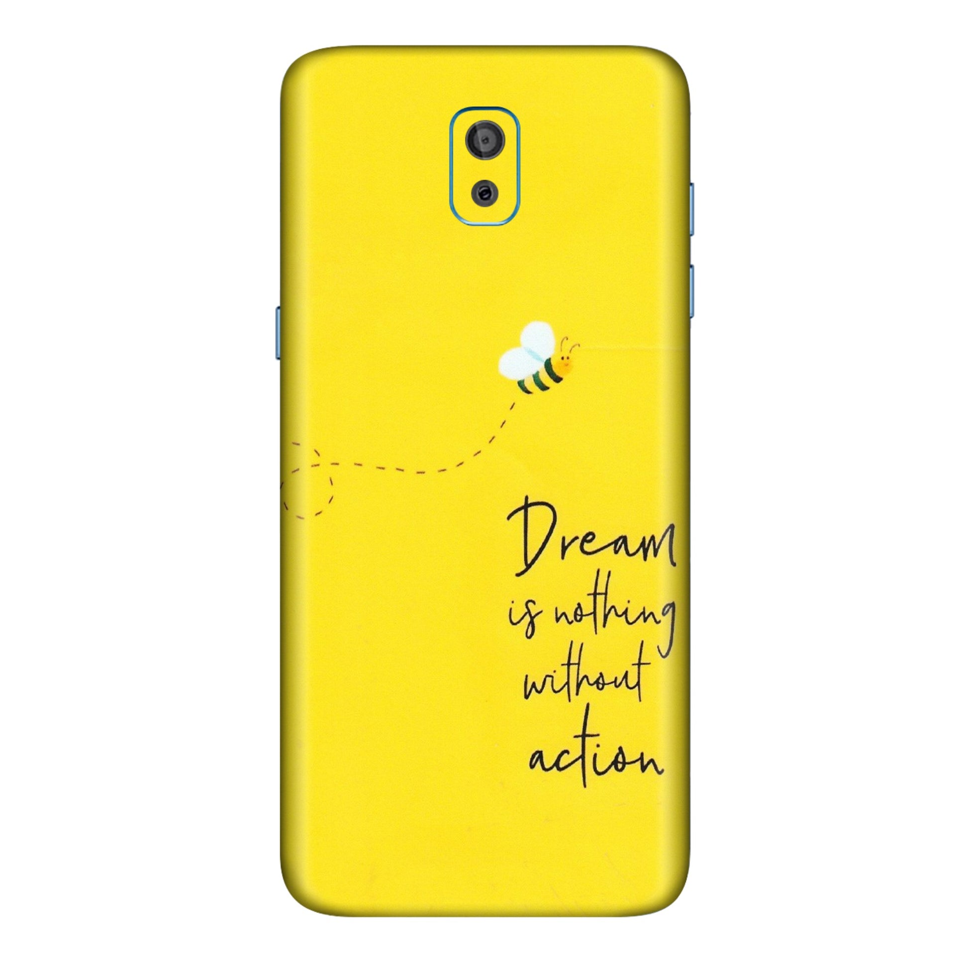 Samsung M/F/Note/Flip and C Phone Skins (All Models) - Dream Is Nothing Without Action - Matte Finish (M-138) Samsung Galaxy On 8